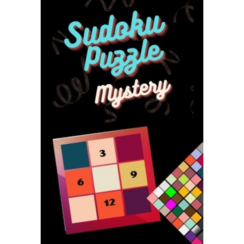 (영문도서) Sudoku Puzzle Mystery: 30 easy to medium sudoku puzzles for all ages Paperback, Independently Published, English, 9798359190602