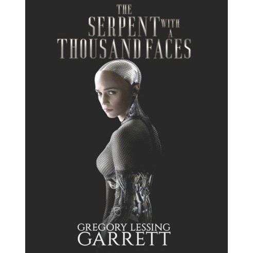 (영문도서) The Serpent With a Thousand Faces Paperback, Independently Published, English, 9798542716916