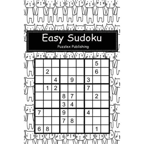 (영문도서) Easy Sudoku: Sudoku Puzzle Game For Beginers With Hand Drawn Cats Cover Paperback, Independently Published, English, 9781793484833
