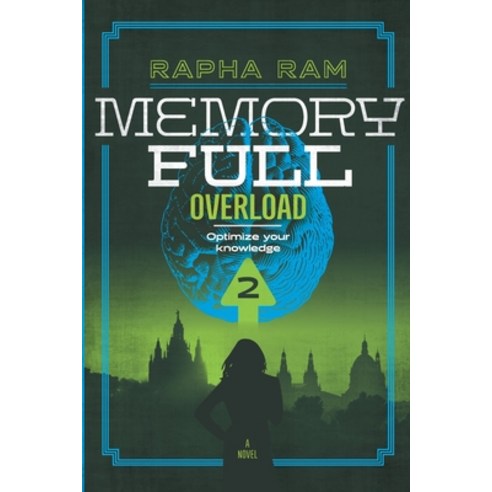 (영문도서) Memory Full: Overload (Book 2 English) Paperback, Independently Published, English, 9798756104103