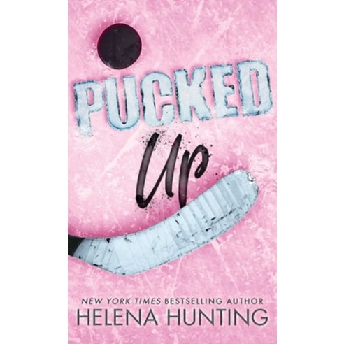 (영문도서) Pucked Up (Special Edition Hardcover) Hardcover, Ink & Cupcakes, Inc., English, 9781989185681