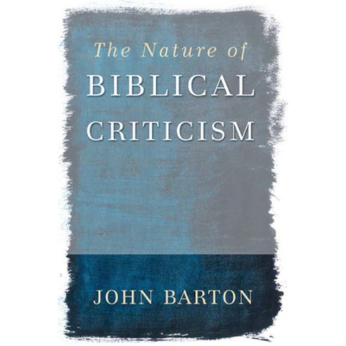 (영문도서) The Nature of Biblical Criticism Paperback, Westminster John Knox Press, English, 9780664225872