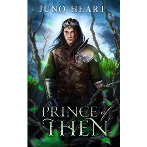 (영문도서) Prince of Then: A Fae Romance Hardcover, Amy J. Heart, English, 9780645624212