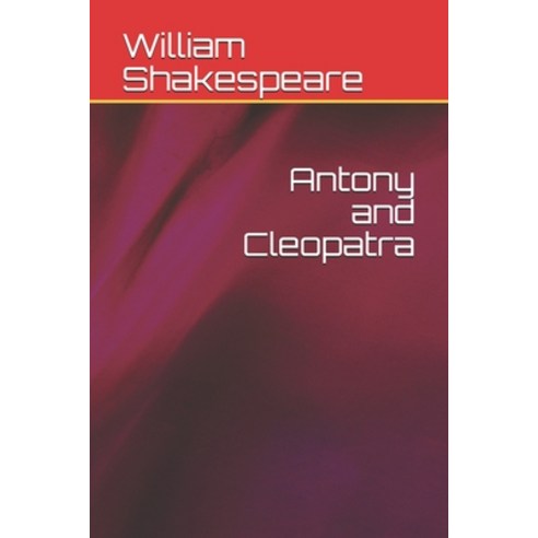 Antony and Cleopatra Paperback, Independently Published, English, 9798716622890
