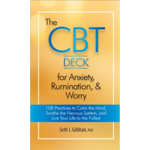 The CBT Deck for Anxiety Rumination & Worry: 108 Practices to Calm the Mind Soothe the Nervous Sy... Paperback, Pesi Publishing & Media