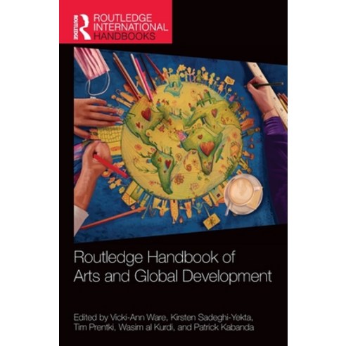 (영문도서) Routledge Handbook of Arts and Global Development Hardcover, English, 9781032267661