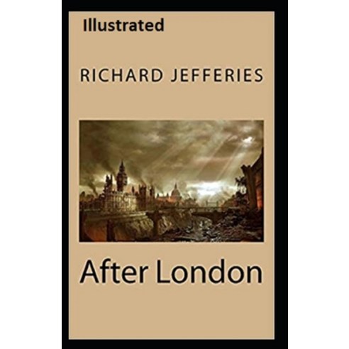 After London Illustrated Paperback, Independently Published, English, 9798746667311