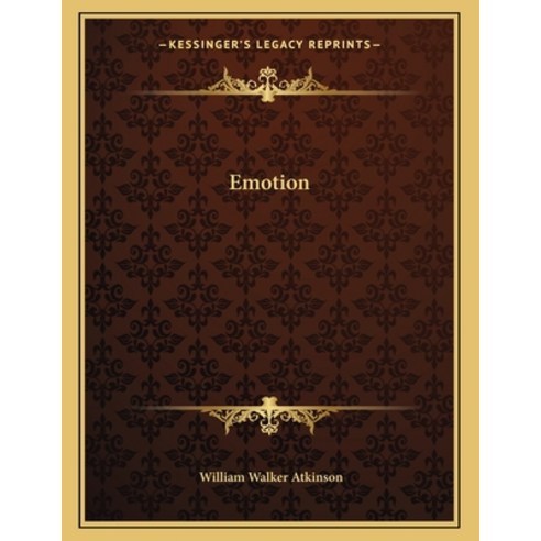 Emotion Paperback, Kessinger Publishing, English, 9781163001981