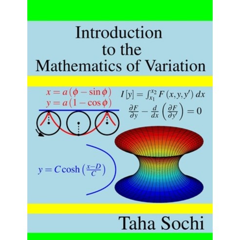 Introduction to the Mathematics of Variation Paperback, Independently Published, English, 9798593458339