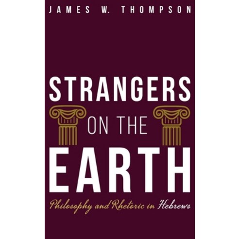 Strangers on the Earth Hardcover, Cascade Books