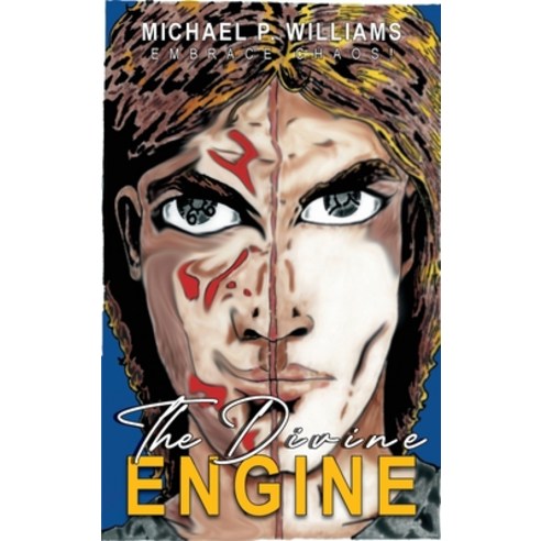 (영문도서) The Divine Engine: Embrace Chaos! Hardcover, Ewings Publishing LLC, English, 9798890312839