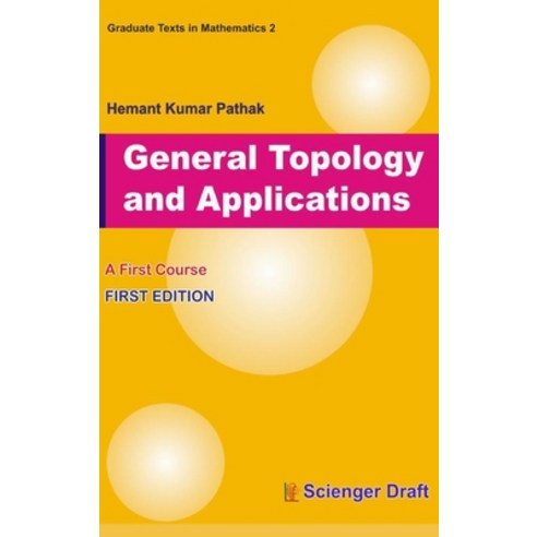 (영문도서) General Topology and Applications: General Topology Hardcover, Scienger Draft, English, 9788195637980