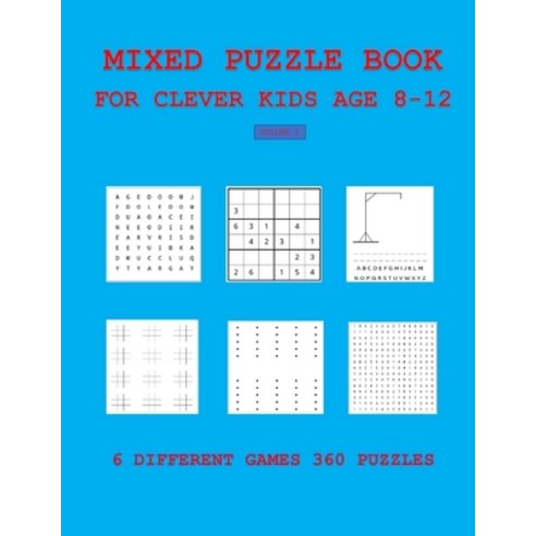 (영문도서) Mixed Puzzle Book for Clever Kids Age 8-12: Volume 1 Paperback, Robert O Brien, English, 9781804110225