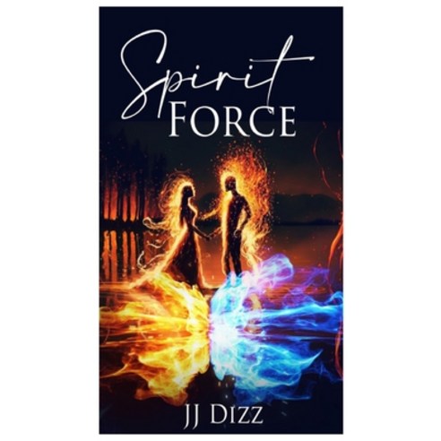 (영문도서) Spirit Force Hardcover, Jj Dizz, English, 9781088114568