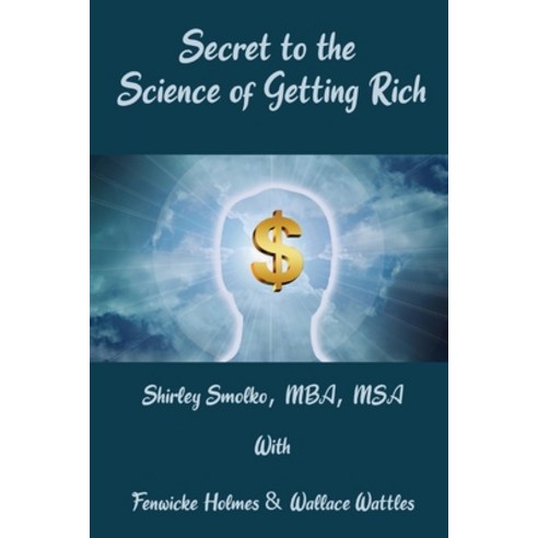(영문도서) Secret to the Science of Getting Rich Paperback, Cavallaro Publishing, English, 9781958104019
