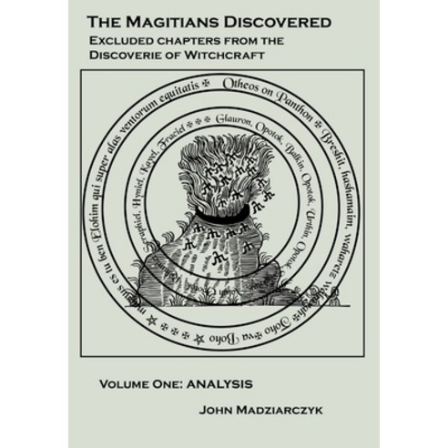 (영문도서) Magitians Discovered Volume 1: Analysis Hardcover, Topaz House Publications, English, 9780990668244