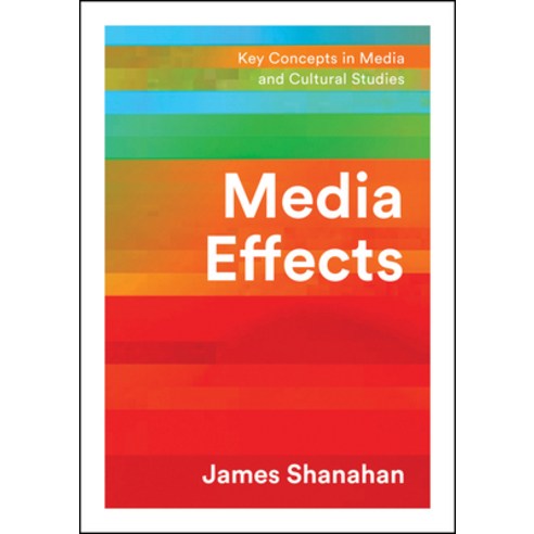 Media Effects Paperback, Polity Press