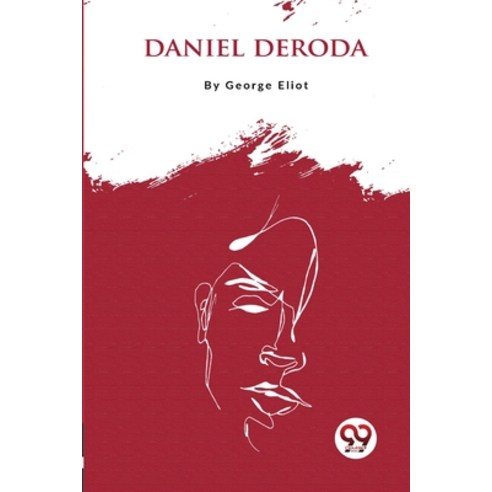 (영문도서) Daniel Deronda Paperback, Double 9 Booksllp, English, 9789357271646