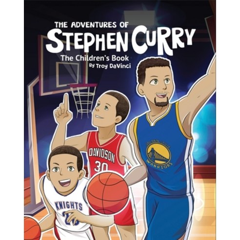 The Adventures of Stephen Curry(TM) The Children''s Book Paperback, DaVinci Publishing
