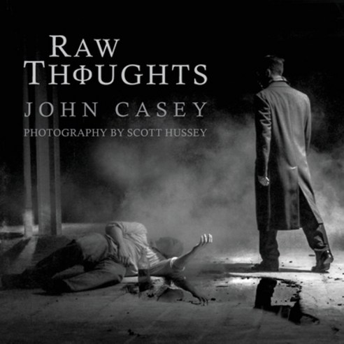 Raw Thoughts: A Mindful Fusion of Poetic and Photographic Art Paperback, Phir Publishing, English, 9781737062714