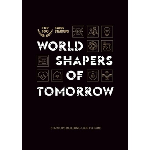 World shapers of tomorrow: Startups building our future Paperback, Tredition Gmbh, English, 9783347263246