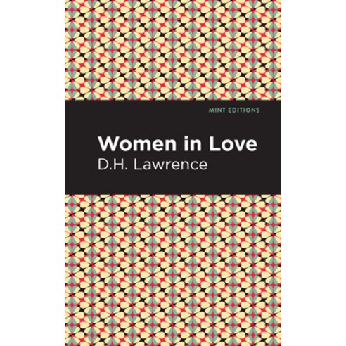 (영문도서) Women in Love Paperback, Mint Editions, English, 9781513270494