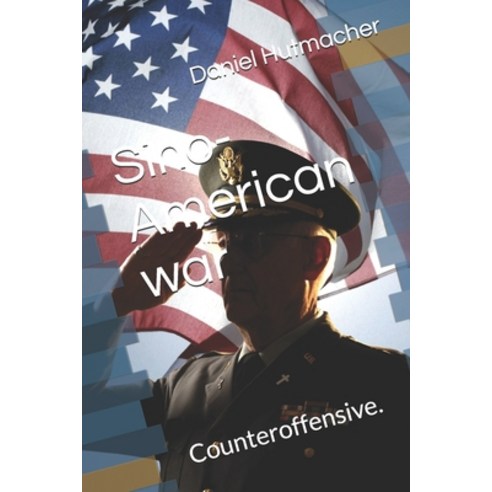 (영문도서) Sino-American war: Counteroffensive. Paperback, Independently Published, English, 9798327776081
