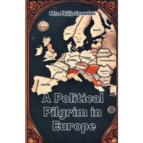 (영문도서) A political pilgrim in Europe Paperback, Double 9 Books, English, 9789367140192