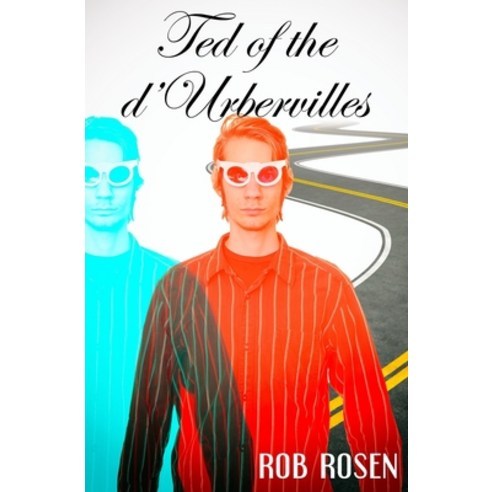 Ted of the d''Urbervilles Paperback, Independently Published