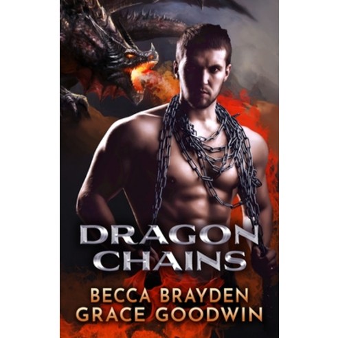 (영문도서) Dragon Chains: Large Print Paperback, Bawb Inc., English, 9781795916349