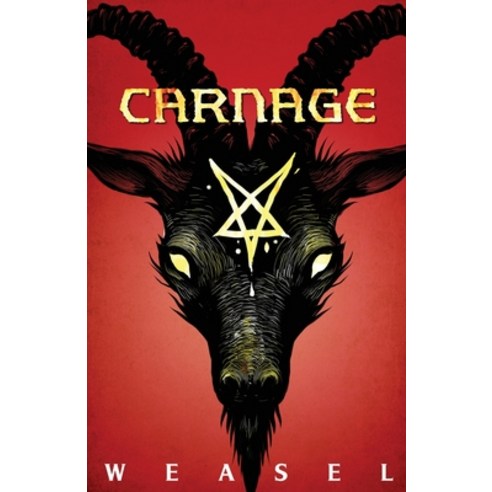 Carnage Paperback, Sinister Stoat Press, English, 9781948712699