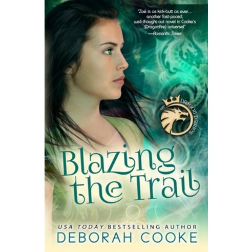 (영문도서) Blazing the Trail Paperback, Deborah A. Cooke, English, 9781990879531