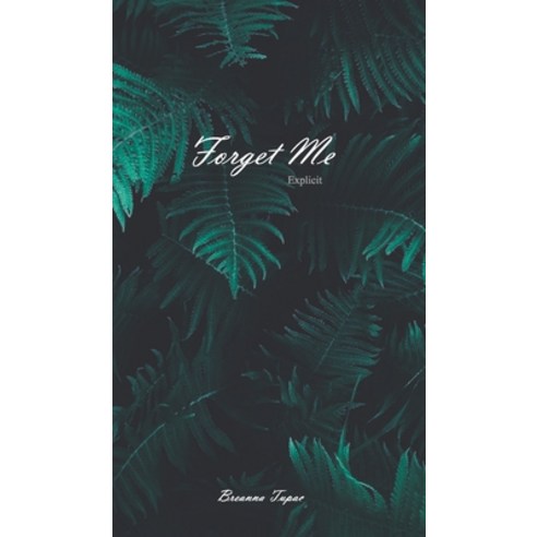 Forget Me Hardcover, Blurb, English, 9781034486848