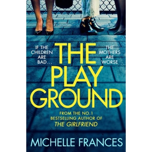 (영문도서) The Playground Paperback, Pan Publishing, English, 9781529049688