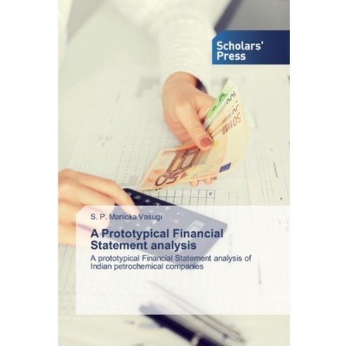 A Prototypical Financial Statement analysis Paperback, Scholars'' Press