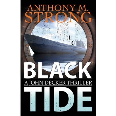 (영문도서) Black Tide Paperback, Bad Dog Media LLC, English, 9781942207160