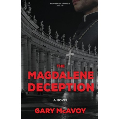 The Magdalene Deception Paperback, Empraxis LLC