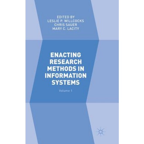 (영문도서) Enacting Research Methods in Information Systems: Volume 1 Paperback, Palgrave MacMillan