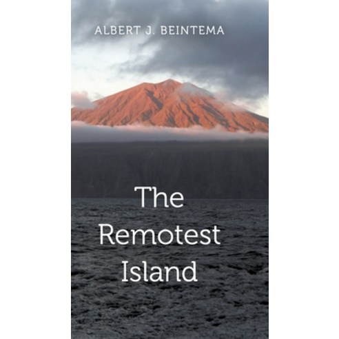 (영문도서) The Remotest Island Hardcover, New Generation Publishing, English, 9781803692555