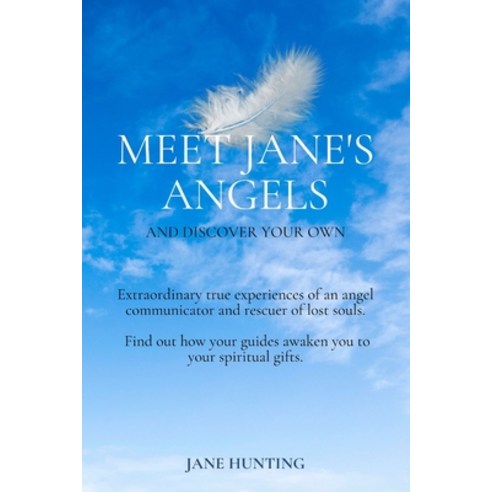 (영문도서) Meet Jane''s Angels: And Discover Your Own Paperback, New Generation Publishing, English, 9781803695846