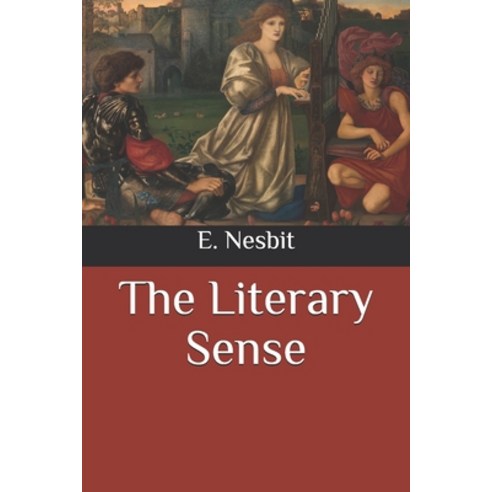 The Literary Sense Paperback, Independently Published, English, 9798564480819