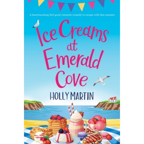 Ice Creams at Emerald Cove: Large Print edition Paperback, Sunshine, Seaside & Sparkles, English, 9781913616212