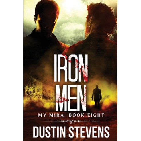(영문도서) Iron Men: A Thriller Paperback, Independently Published, English, 9798533829632
