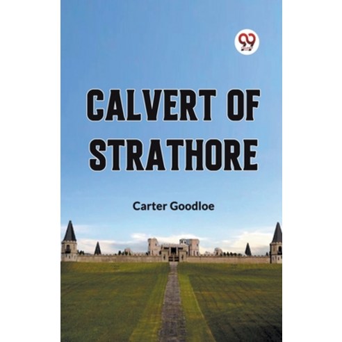 (영문도서) Calvert of Strathore Paperback, Double 9 Books, English, 9789360467562