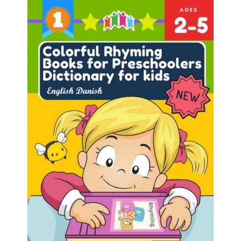 Colorful Rhyming Books for Preschoolers Dictionary for kids English Danish: My first little reader e... Paperback, Independently Published