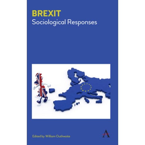 (영문도서) Brexit: Sociological Responses Paperback, Anthem Press, English, 9781783086450