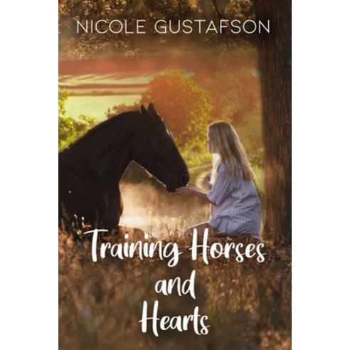 (영문도서) Training Horses and Hearts Paperback, Bella Books, English, 9781642474725