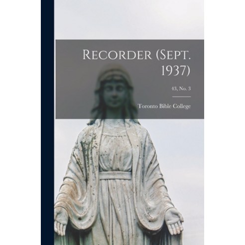 (영문도서) Recorder (Sept. 1937); 43 no. 3 Paperback, Hassell Street Press, English, 9781013834479