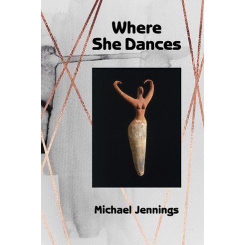 Where She Dances Paperback, English, 9781942371823, Futurecycle Press