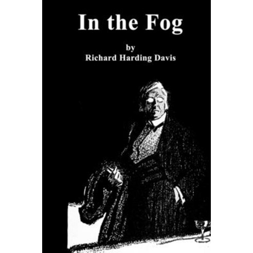In the Fog Paperback, Independently Published, English, 9798701114799